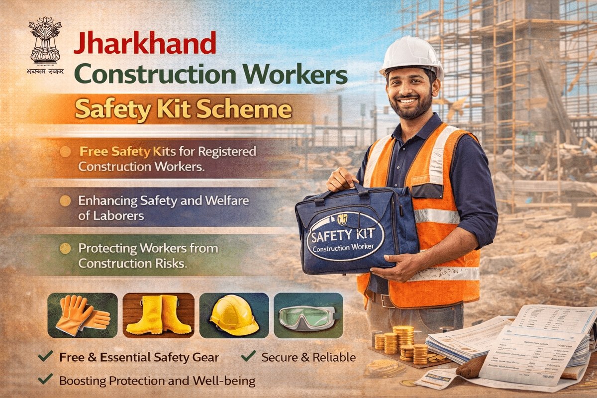 Jharkhand Construction Workers Safety Kit Scheme