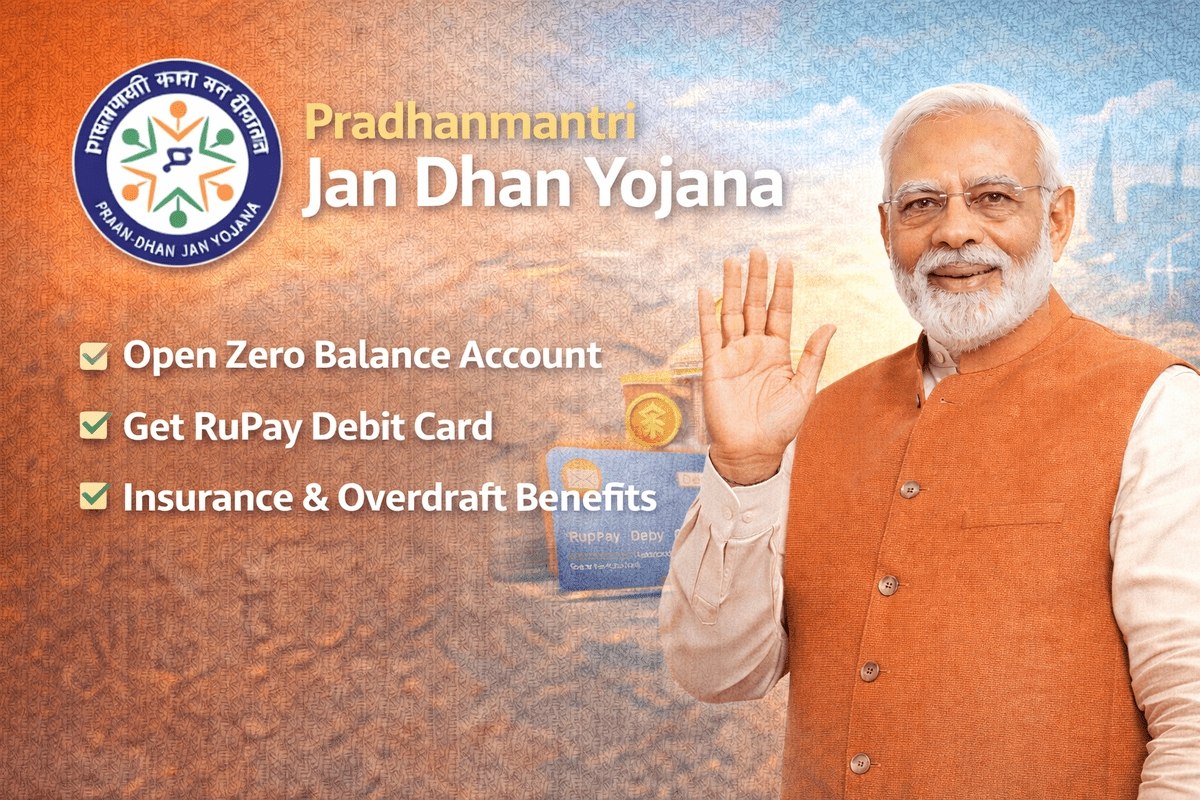 Pradhan Mantri Jan Dhan Yojana