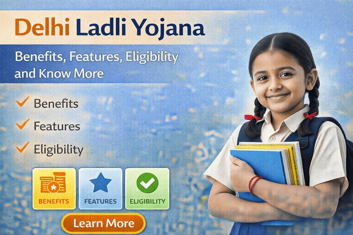 Delhi Ladli Yojana